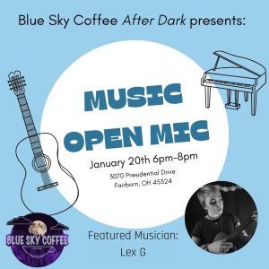 Flyer for Music Open Mic at Blue Sky Coffee with event information and image of featured musician: Lex G