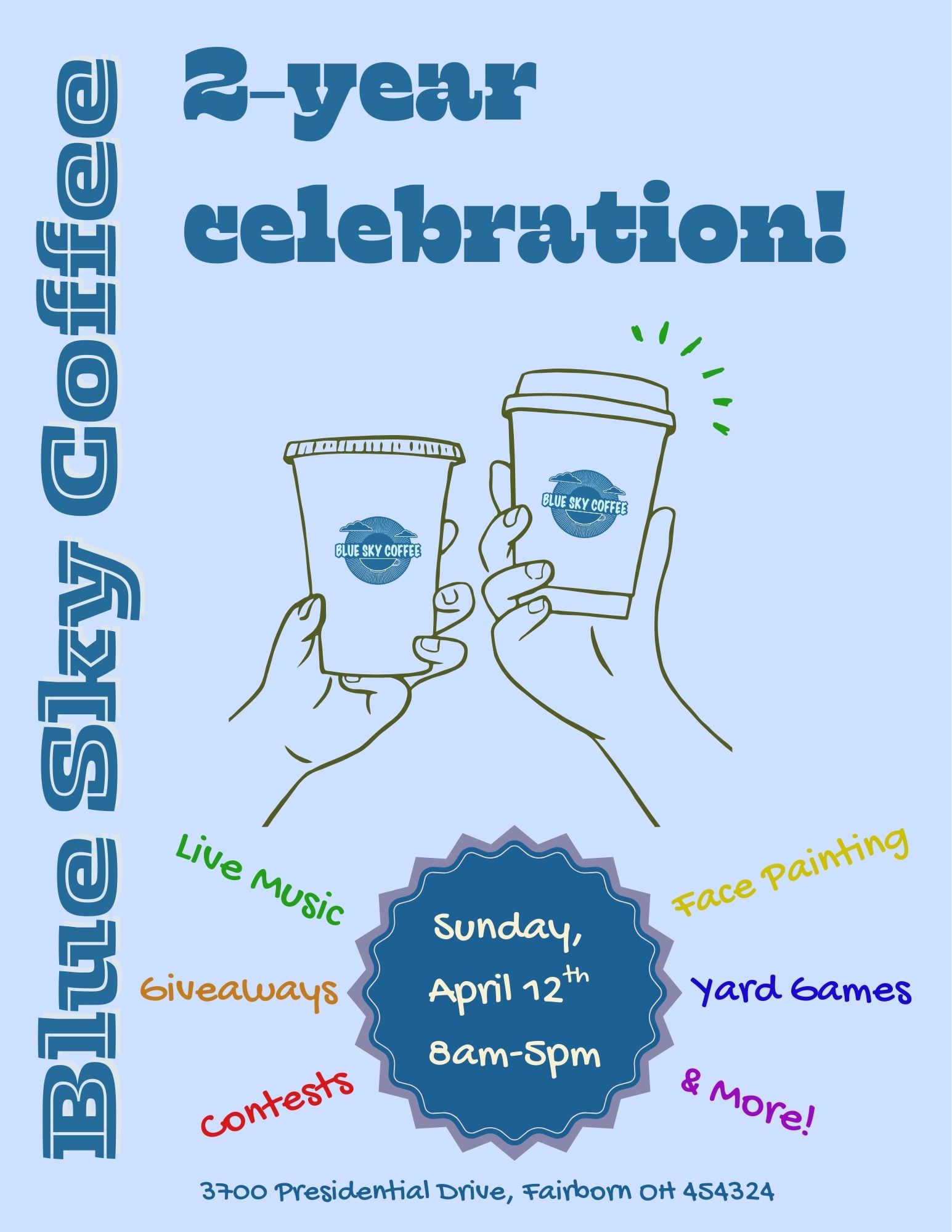 Flyer for Blue Sky Coffee's 2-year anniversary featuring a sketch of two hands holding two coffee cups